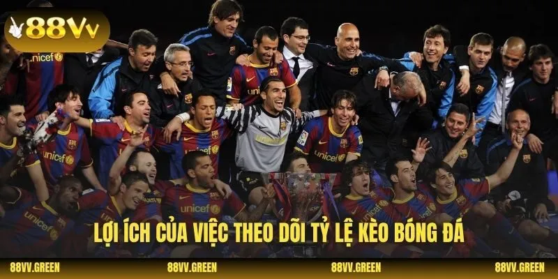 Lợi ích của việc theo dõi tỷ lệ kèo bóng đá